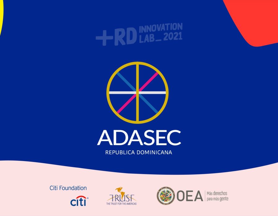 ADASEC Dominicana will carry out the new DIA Innovation Lab, developed by The Trust for the Americas and Citi Foundation, which seeks to train and empower young Dominicans.